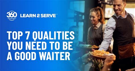 what are the quality of a good waiter